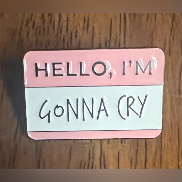 NEW - Hello I'm Going To Cry Enamel Pin - Picture 1 of 3